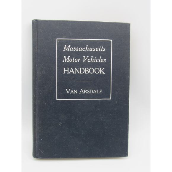Massachusetts Motor Vehicles Handbook 1941 Chester A. Van Arsdale Plus Extra - Picture 1 of 12